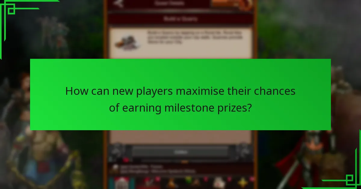 What milestone prizes are available for new players?