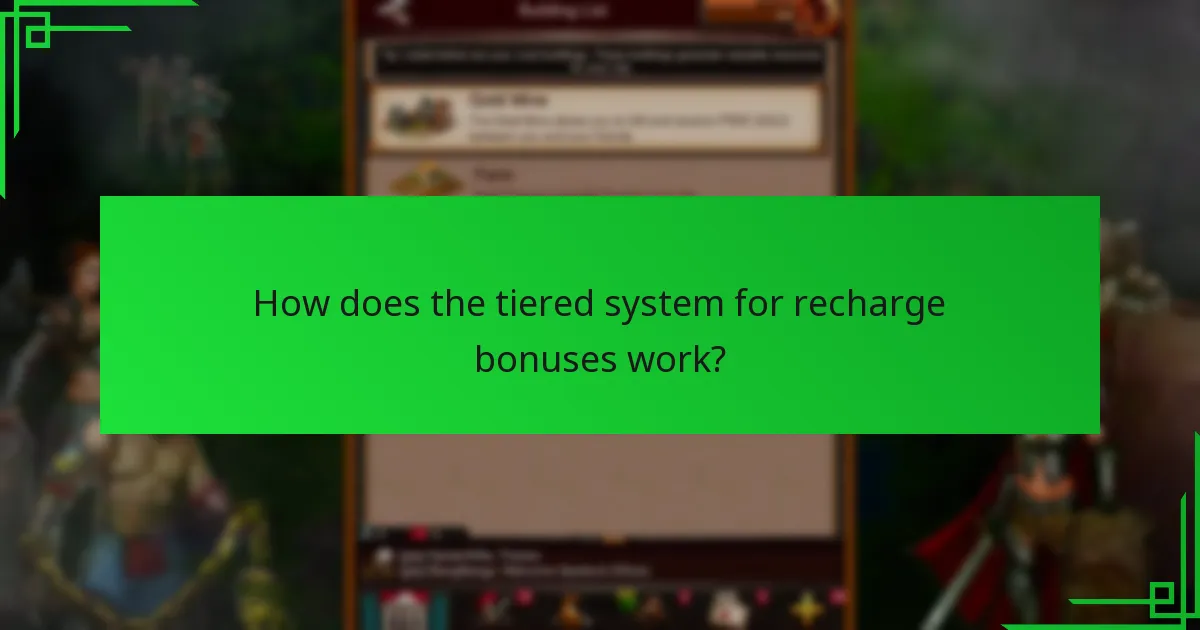 How does the tiered system for recharge bonuses work?