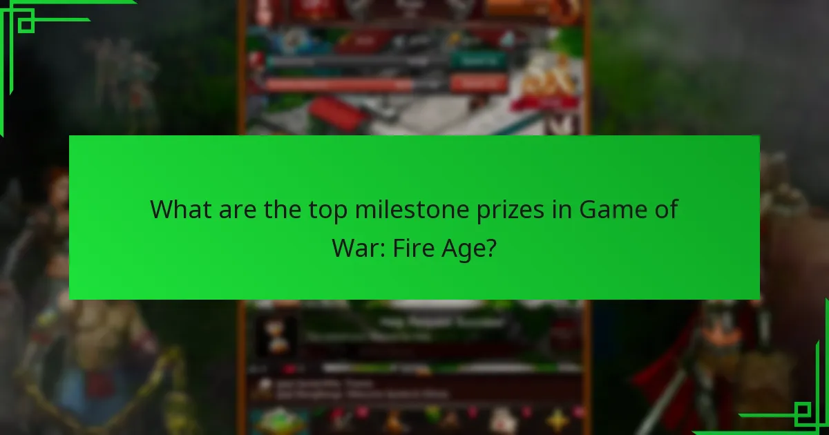 How do milestone prizes in Game of War compare to other games?